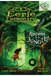 Recess Is a Jungle!