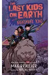 The Last Kids on Earth and the Nightmare King