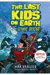 The Last Kids on Earth and the Cosmic Beyond