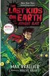 The Last Kids on Earth and the Midnight Blade