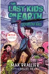 The Last Kids on Earth and the Doomsday Race