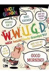 What Would Uncle Grandpa Do?