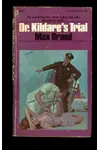 Dr. Kildare's Trial