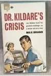 Dr. Kildare's Crisis