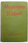 Montana Rides! (As: Evan Evans)