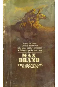 The Man From Mustang