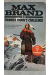 Thunder Moon's Challenge