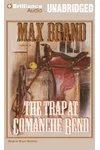 The Trap at Comanche Bend