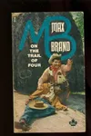 On the Trail of Four