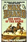 Red Devil of the Range (As: George Owen Baxter)