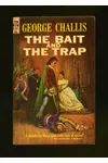 The Bait and the Trap (As: George Challis)