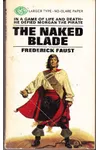 The Naked Blade (As: George Challis)