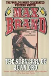 The Survival of Juan Oro
