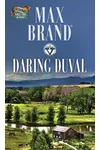 Daring Duval