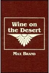 Wine on the Desert