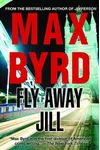 Fly Away, Jill