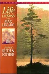 Life Lessons Books of Ruth & Esther