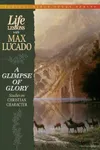 A Glimpse Of Glory