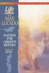 Waiting For Christ's Return