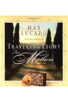 Traveling Light for Mothers