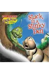 Stuck in a Stinky Den