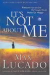 It's Not about Me