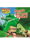Hermie and the Big Bully Croaker