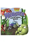 Webster, the Scaredy Spider