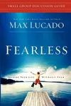Fearless Small Group Discussion Guide