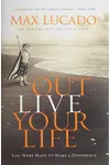 Outlive Your Life