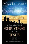 Celebrating Christmas with Jesus