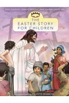 The Easter Story for God's Children