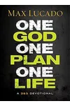 One God, One Plan, One Life