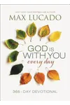 God Is With You Every Day