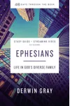 Ephesians Bible Study Guide plus Streaming Video