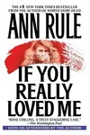If You Really Loved Me