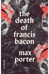 The Death of Francis Bacon