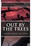 Out by the Trees
