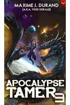 Apocalypse Tamer 3