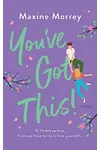 You've Got This