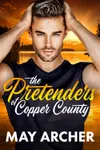 The Pretenders of Copper County