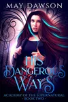 His Dangerous Ways