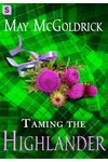 Taming the Highlander