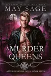 A Murder of Queens