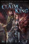 To Claim a King