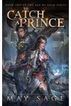 To Catch a Prince