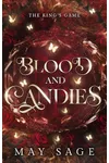 Blood and Candies