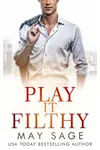 Play It Filthy