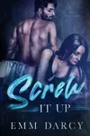 Screw it Up