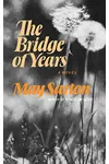 The Bridge of Years